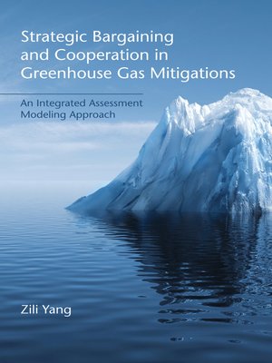 cover image of Strategic Bargaining and Cooperation in Greenhouse Gas Mitigations